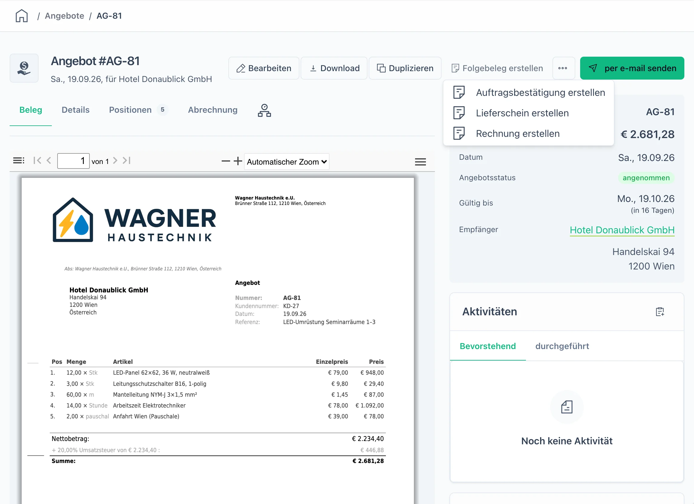 Angebot AG-81 an das Hotel Donaublick mit Firmenlogo, Status angenommen, gültig bis 19.10., geöffnetes Menü „Folgebeleg erstellen" mit Auftragsbestätigung, Lieferschein und Rechnung