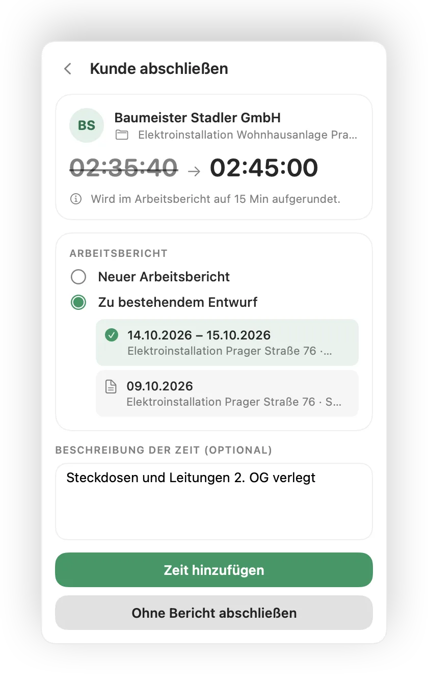 Mac-App, Kunde abschließen: Zeit zu einem offenen Arbeitsbericht-Entwurf des Kunden hinzufügen